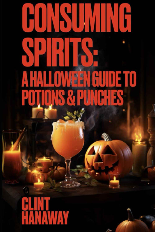 Consuming Spirits: A Halloween guide to Potions and Punches