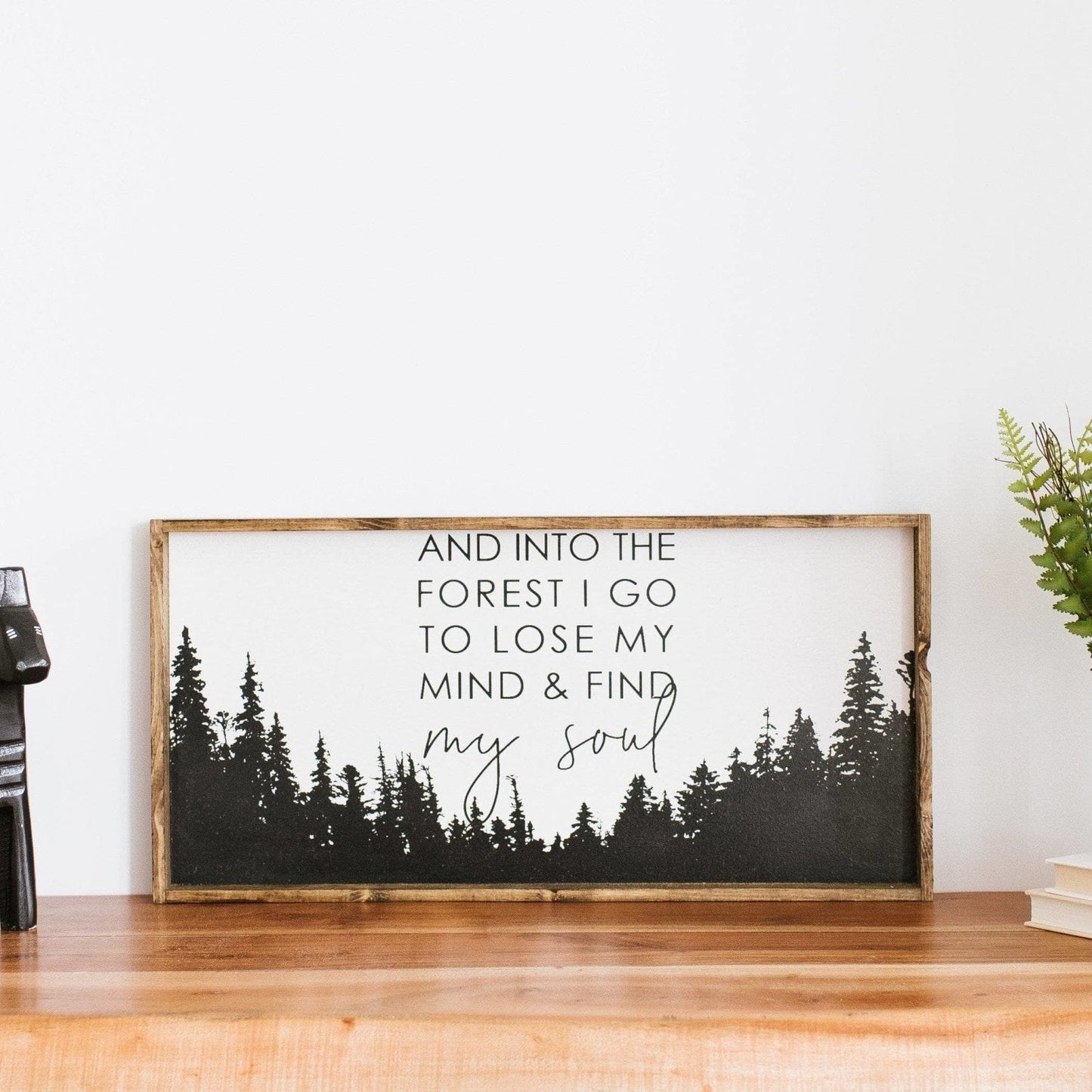 Into The Forest I Go Wood Sign - AURABAGS SHOP